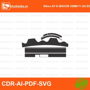 Nikon AF-S NIKKOR 35MM F1.8G ED FX lens File thiết kế Skin máy ảnh & Lens, Template Vector chuẩn cắt decal | KhoThiếtKế.vn