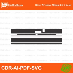 Nikon AF micro 105mm 2.8 D Lens File thiết kế Skin máy ảnh & Lens, Template Vector chuẩn cắt decal | KhoThiếtKế.vn