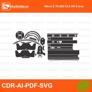 Nikon Z 70-200 F2.8 VR S lens File thiết kế Skin máy ảnh & Lens, Template Vector chuẩn cắt decal | KhoThiếtKế.vn