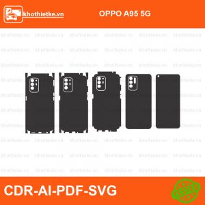 OPPO A95 5G File thiết kế Skin, Template Vector chuẩn cắt decal | KhoThiếtKế.vn