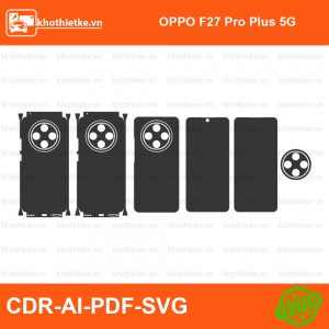 OPPO F27 Pro Plus 5G File thiết kế Skin, Template Vector chuẩn cắt decal | KhoThiếtKế.vn