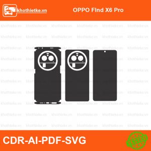 OPPO FInd X6 Pro File thiết kế Skin, Template Vector chuẩn cắt decal | KhoThiếtKế.vn