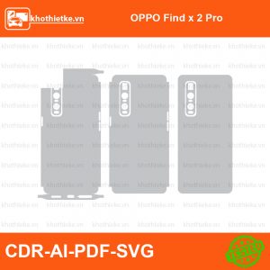 OPPO Find x 2 Pro File thiết kế Skin, Template Vector chuẩn cắt decal | KhoThiếtKế.vn