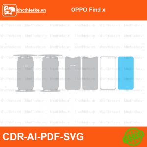 OPPO Find x File thiết kế Skin, Template Vector chuẩn cắt decal | KhoThiếtKế.vn