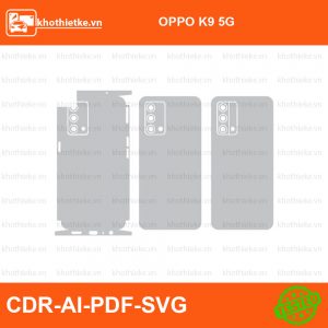 OPPO K9 5G File thiết kế Skin, Template Vector chuẩn cắt decal | KhoThiếtKế.vn