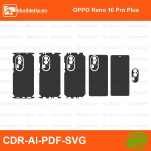 OPPO Reno 10 Pro Plus File thiết kế Skin, Template Vector chuẩn cắt decal | KhoThiếtKế.vn