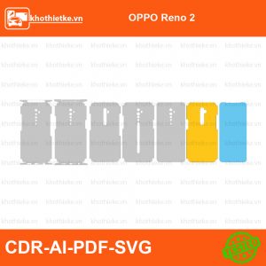 OPPO Reno 2 File thiết kế Skin, Template Vector chuẩn cắt decal | KhoThiếtKế.vn