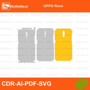 OPPO Reno File thiết kế Skin, Template Vector chuẩn cắt decal | KhoThiếtKế.vn