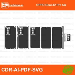 OPPO Reno12 Pro 5G File thiết kế Skin, Template Vector chuẩn cắt decal | KhoThiếtKế.vn