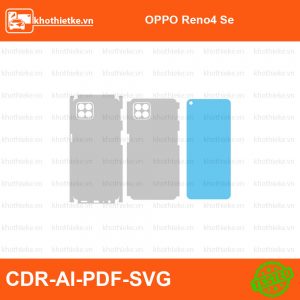 OPPO Reno4 Se File thiết kế Skin, Template Vector chuẩn cắt decal | KhoThiếtKế.vn