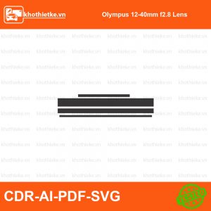 Olympus 12-40mm f2.8 Lens File thiết kế Skin máy ảnh & Lens, Template Vector chuẩn cắt decal | KhoThiếtKế.vn