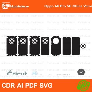 Oppo A6 Pro 5G China Version File thiết kế Skin, Template Vector chuẩn cắt decal | KhoThiếtKế.vn