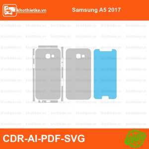 Samsung A5 2017 File thiết kế Skin, Template Vector chuẩn cắt decal | KhoThiếtKế.vn