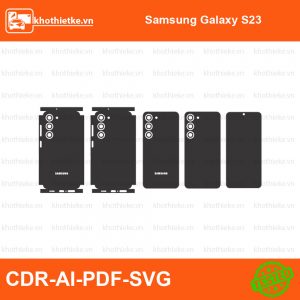 Samsung Galaxy S23 File thiết kế Skin, Template Vector chuẩn cắt decal | KhoThiếtKế.vn
