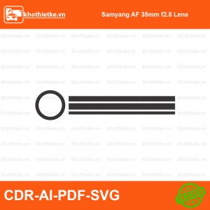 Samyang AF 35mm f2.8 Lens File thiết kế Skin máy ảnh & Lens, Template Vector chuẩn cắt decal | KhoThiếtKế.vn