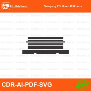 Samyang ED 12mm f2.8 Lens File thiết kế Skin máy ảnh & Lens, Template Vector chuẩn cắt decal | KhoThiếtKế.vn
