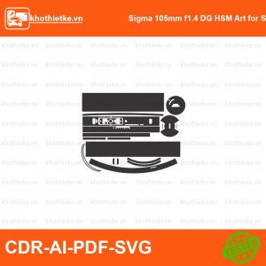 Sigma 105mm f1.4 DG HSM Art for Sony E File thiết kế Skin máy ảnh & Lens, Template Vector chuẩn cắt decal | KhoThiếtKế.vn