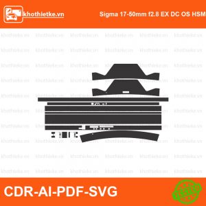 Sigma 17-50mm f2.8 EX DC OS HSM Complete File thiết kế Skin máy ảnh & Lens, Template Vector chuẩn cắt decal | KhoThiếtKế.vn