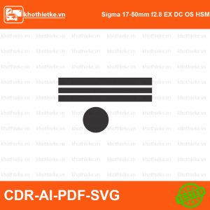 Sigma 17-50mm f2.8 EX DC OS HSM Lens File thiết kế Skin máy ảnh & Lens, Template Vector chuẩn cắt decal | KhoThiếtKế.vn