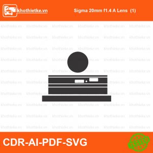Sigma 20mm f1.4 A Lens  (1) File thiết kế Skin máy ảnh & Lens, Template Vector chuẩn cắt decal | KhoThiếtKế.vn