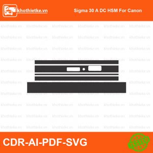 Sigma 30mm 1.4 DC DN Sony Lens File thiết kế Skin máy ảnh & Lens, Template Vector chuẩn cắt decal | KhoThiếtKế.vn