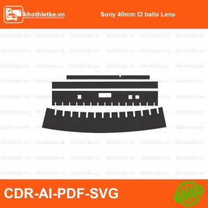 Sony 40mm f2 batis Lens File thiết kế Skin máy ảnh & Lens, Template Vector chuẩn cắt decal | KhoThiếtKế.vn