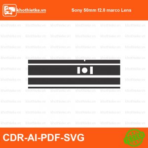 Sony 50mm f2.8 marco Lens File thiết kế Skin máy ảnh & Lens, Template Vector chuẩn cắt decal | KhoThiếtKế.vn