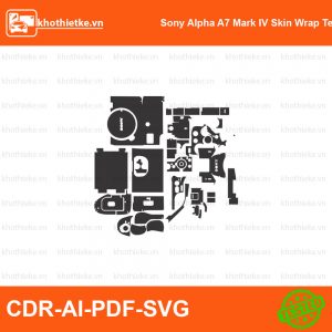Sony Alpha A7R IV File thiết kế Skin máy ảnh & Lens, Template Vector chuẩn cắt decal | KhoThiếtKế.vn