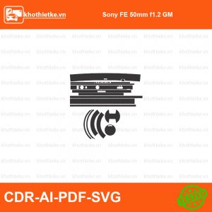 Sony FE 50mm f1.2 GM File thiết kế Skin máy ảnh & Lens, Template Vector chuẩn cắt decal | KhoThiếtKế.vn