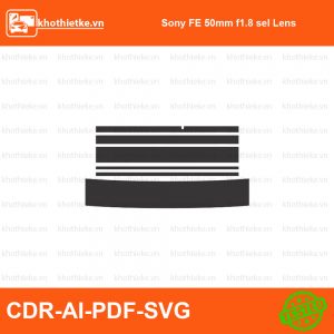 Sony FE 50mm f1.8 sel Lens File thiết kế Skin máy ảnh & Lens, Template Vector chuẩn cắt decal | KhoThiếtKế.vn