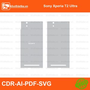 Sony Xperia T2 Ultra File thiết kế Skin, Template Vector chuẩn cắt decal | KhoThiếtKế.vn