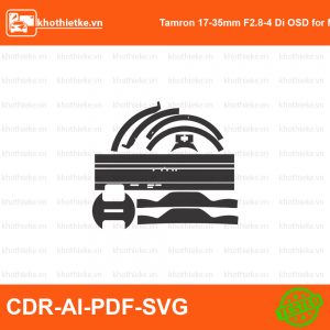 Tamron 17-35mm f2.8 Lens File thiết kế Skin máy ảnh & Lens, Template Vector chuẩn cắt decal | KhoThiếtKế.vn