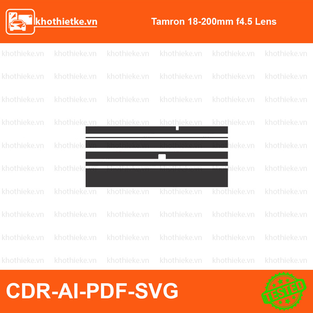 Tamron 18-200mm f4.5 Lens File thiết kế Skin máy ảnh & Lens, Template Vector chuẩn cắt decal | KhoThiếtKế.vn
