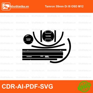 Tamron 35mm Di III OSD M12 File thiết kế Skin máy ảnh & Lens, Template Vector chuẩn cắt decal | KhoThiếtKế.vn