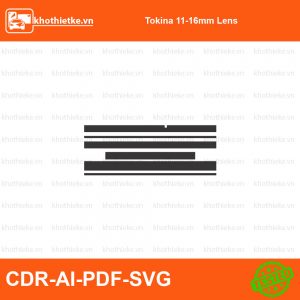 Tokina 11-16mm Lens File thiết kế Skin máy ảnh & Lens, Template Vector chuẩn cắt decal | KhoThiếtKế.vn