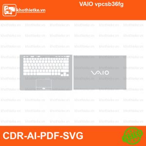 VAIO vpcsb36fg File thiết kế Skin, Template Vector chuẩn cắt decal | KhoThiếtKế.vn
