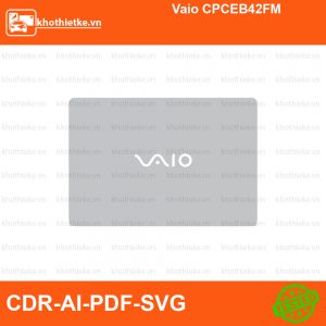 Vaio CPCEB42FM File thiết kế Skin, Template Vector chuẩn cắt decal | KhoThiếtKế.vn