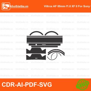Viltrox AF 85mm f1.8 XF II For Sony FE Lens File thiết kế Skin máy ảnh & Lens, Template Vector chuẩn cắt decal | KhoThiếtKế.vn