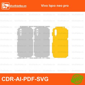 Vivo Iqoo neo pro File thiết kế Skin, Template Vector chuẩn cắt decal | KhoThiếtKế.vn