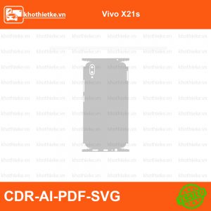 Vivo X21s File thiết kế Skin, Template Vector chuẩn cắt decal | KhoThiếtKế.vn