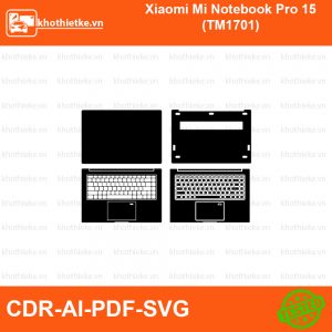 Xiaomi Mi Notebook Pro 15 (TM1701) File thiết kế Skin, Template Vector chuẩn cắt decal | KhoThiếtKế.vn