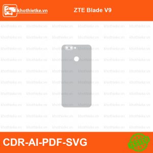 ZTE Blade V9 File thiết kế Skin, Template Vector chuẩn cắt decal | KhoThiếtKế.vn