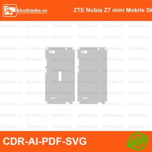 ZTE Nubia Z7 mini Mobile Sketch File thiết kế Skin, Template Vector chuẩn cắt decal | KhoThiếtKế.vn