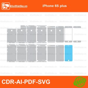 iPhone 6S plus File thiết kế Skin, Template Vector chuẩn cắt decal | KhoThiếtKế.vn