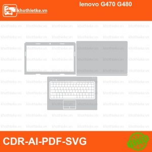 lenovo G470 G480 File thiết kế Skin, Template Vector chuẩn cắt decal | KhoThiếtKế.vn