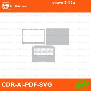 lenovo S410u File thiết kế Skin, Template Vector chuẩn cắt decal | KhoThiếtKế.vn