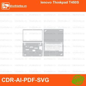lenovo Thinkpad T450S File thiết kế Skin, Template Vector chuẩn cắt decal | KhoThiếtKế.vn