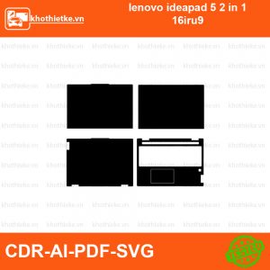 lenovo ideapad 5 2 in 1 16iru9 File thiết kế Skin, Template Vector chuẩn cắt decal | KhoThiếtKế.vn
