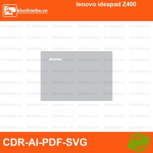 lenovo ideapad Z400 File thiết kế Skin, Template Vector chuẩn cắt decal | KhoThiếtKế.vn