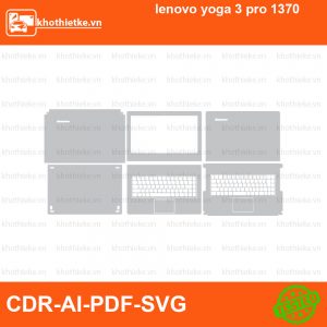 lenovo yoga 3 pro 1370 File thiết kế Skin, Template Vector chuẩn cắt decal | KhoThiếtKế.vn